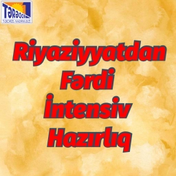Fərdi intensiv riyaziyyat hazırlığı
