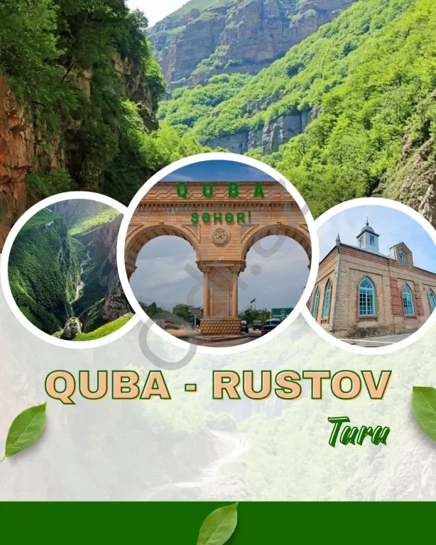 Quba Rustov turu