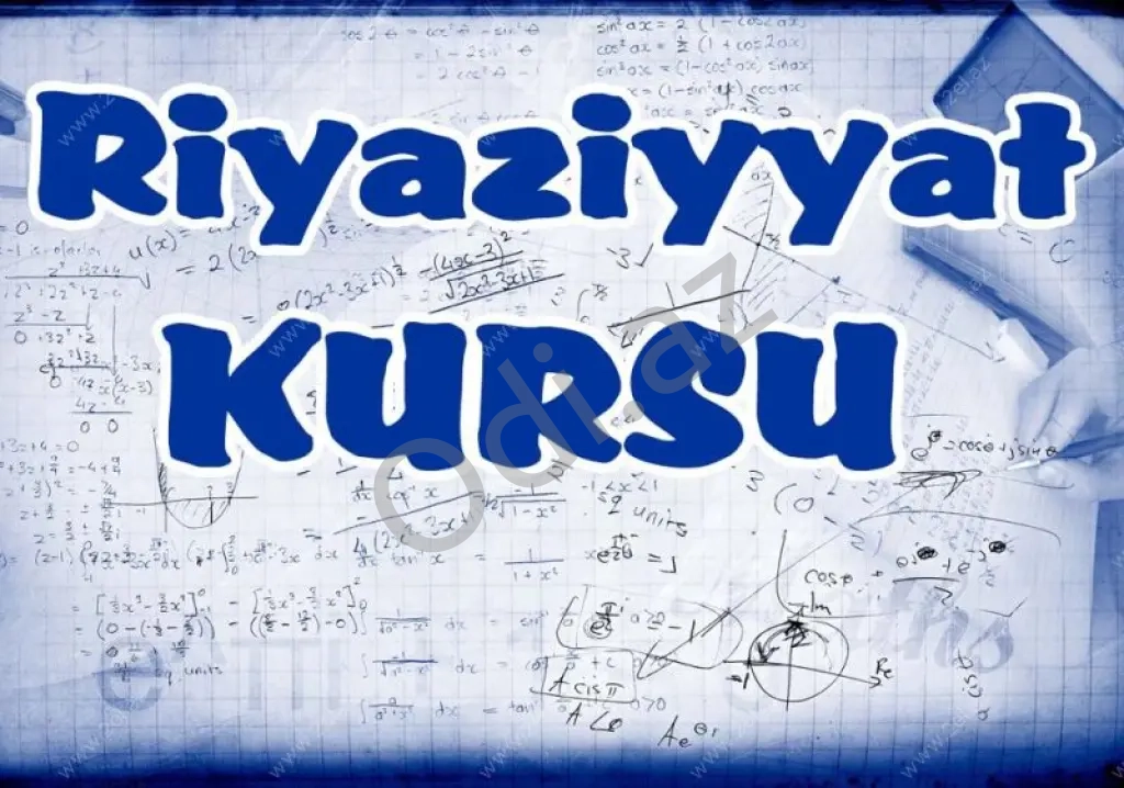 Riyaziyyat fənni üzrə hazırlıq.