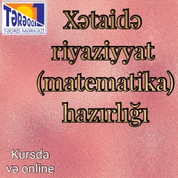 Riyaziyyat (matematika) hazırlığı