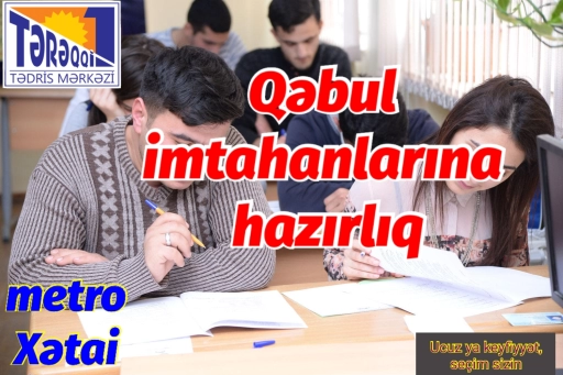 Qəbul imtahanlarına hazırlıq