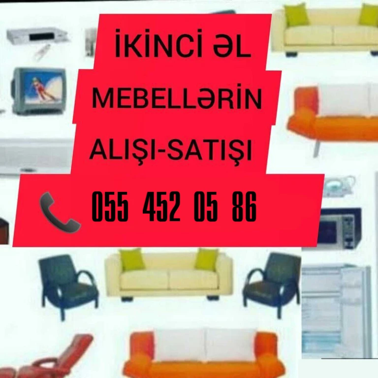 Köhnə mebellərinizi satın biz alaq