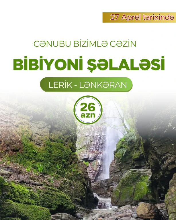Lənkəran-Lerik-Bibioni turu