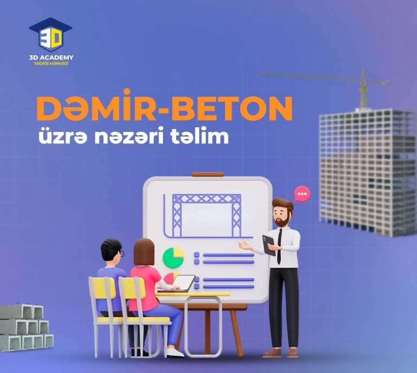Dəmir Beton Üzrə Kurs