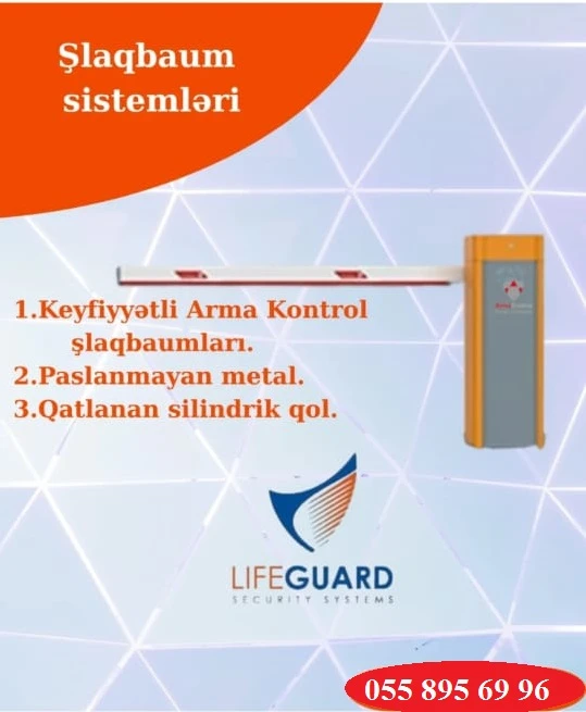 Slaqbaum sistemi  055 895 69 96